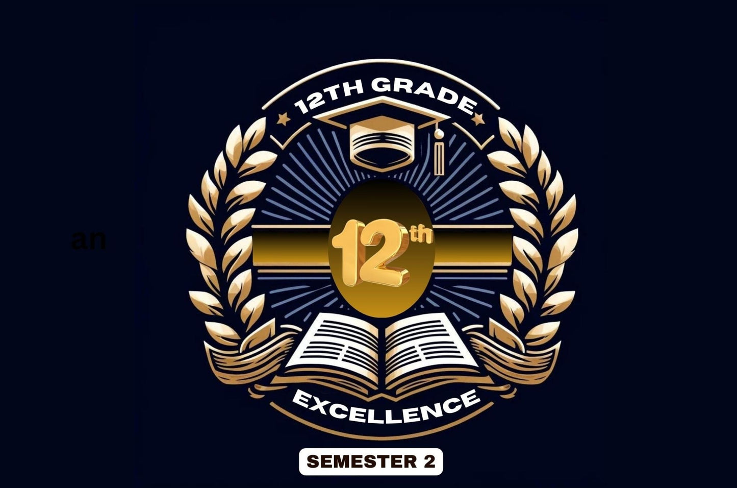 12th Grade Academic Excellence Package, Sem 2