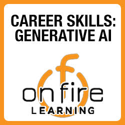 Critical Career Skills:  Generative AI